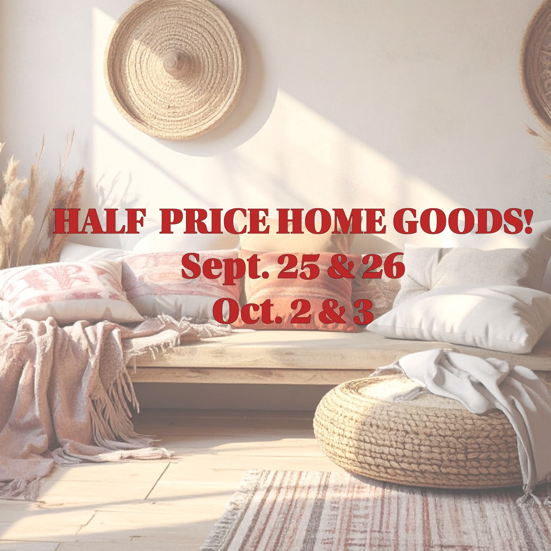 All Home Goods Half Off @ Deer Hill Thrift Shop