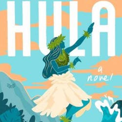 Between Two Worlds Book Club: Hula by Jasmin Iolani Hakes