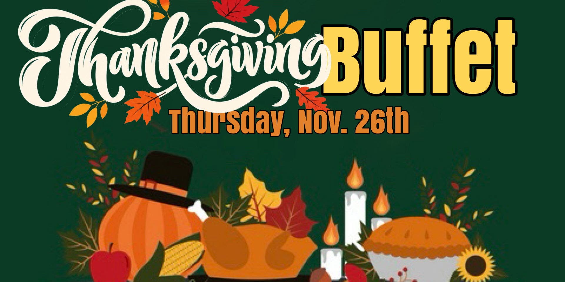 Thanksgiving Buffet