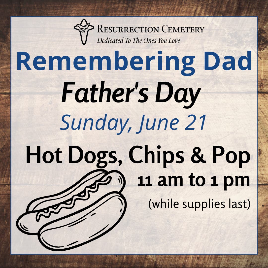 Remembering Dad at Resurrection