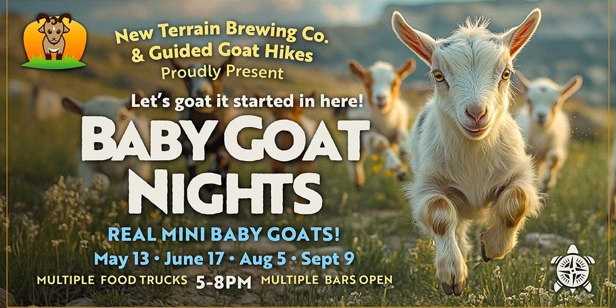 Baby Goat Nights 2026 - 8/5