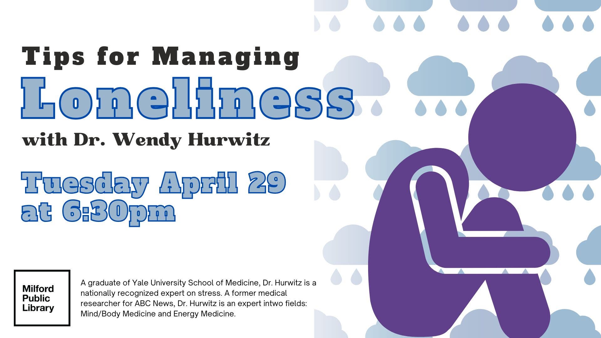 Tips for Managing Loneliness with Dr. Wendy Hurwitz 