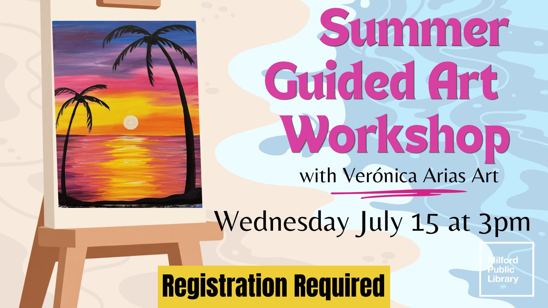 Guided Summer Painting Workshop with Verónica Arias Art