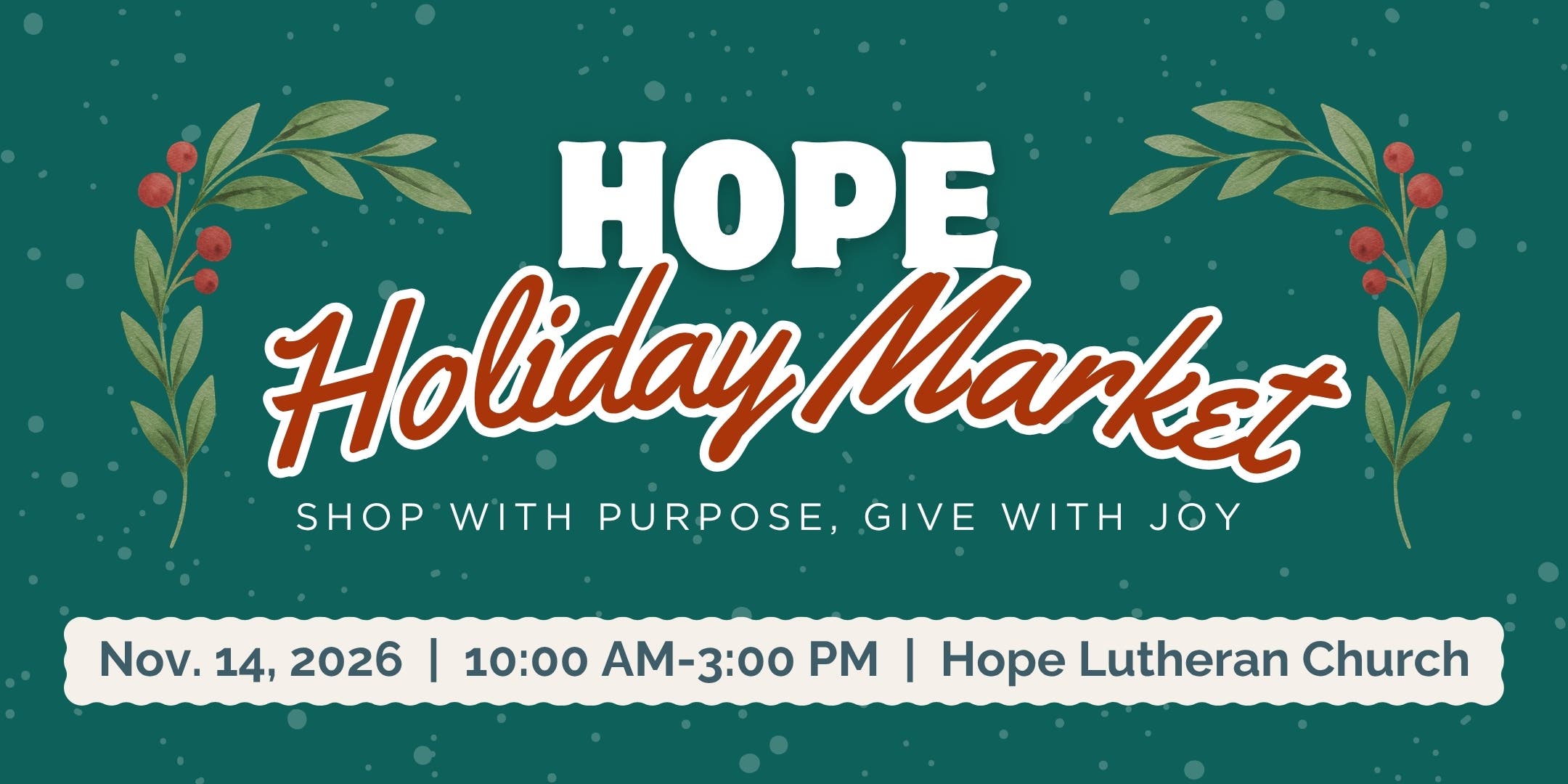 Hope Holiday Market: A Unique Shopping Experience with Purpose