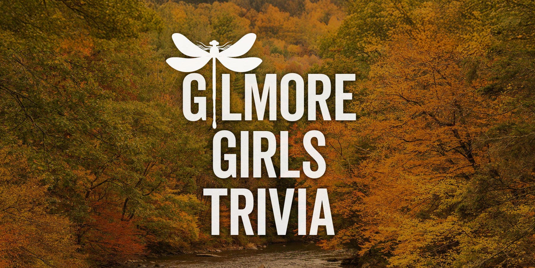 Gilmore Girls Trivia