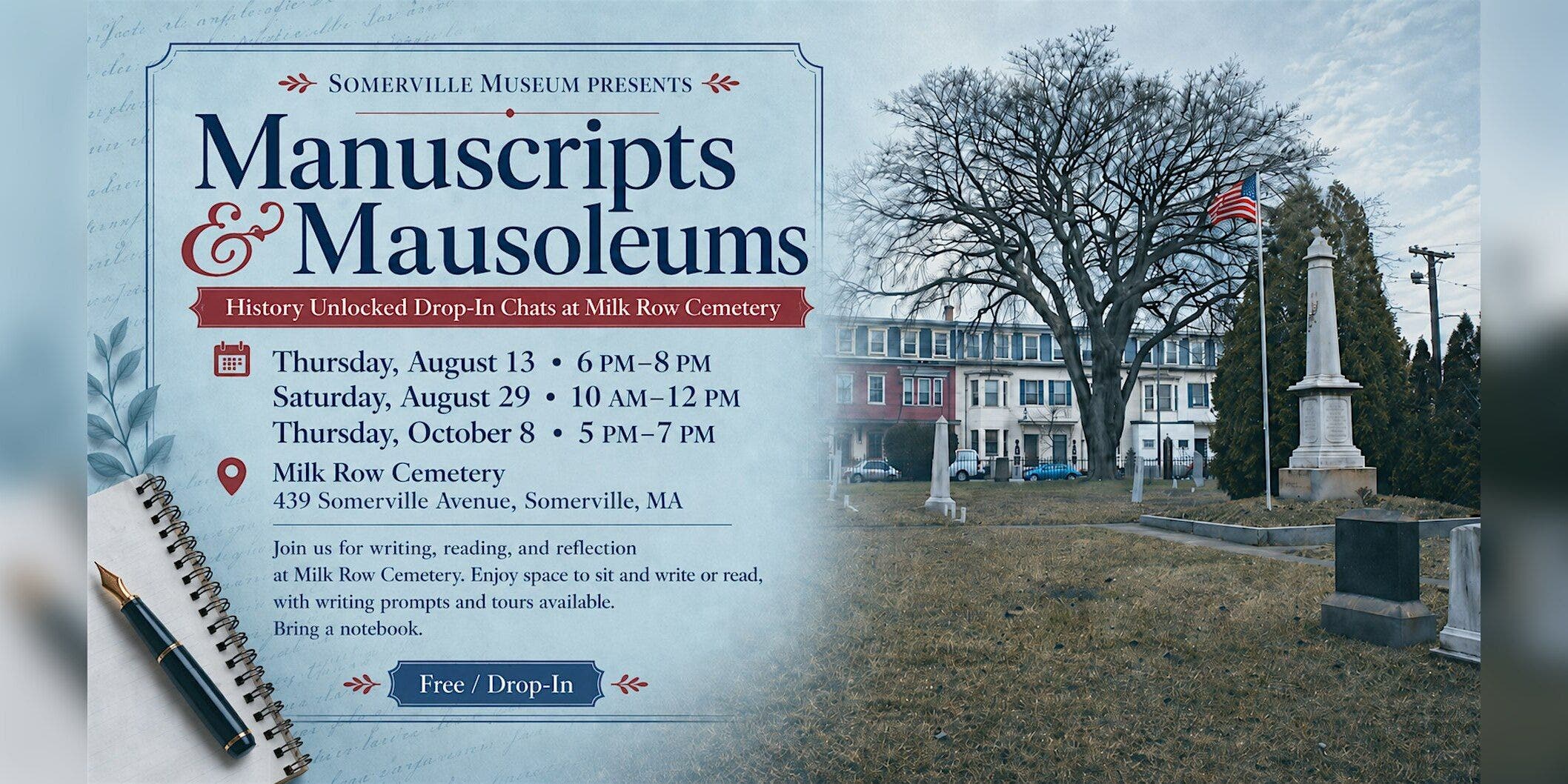 Manuscripts & Mausoleums