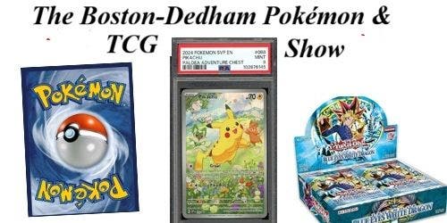 The Boston-Dedham Pokemon & TCG Show