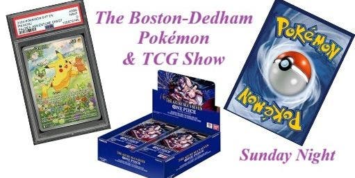 The Boston-Dedham Pokemon & TCG Show