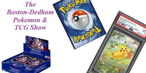 The Boston-Dedham Pokemon & TCG Show