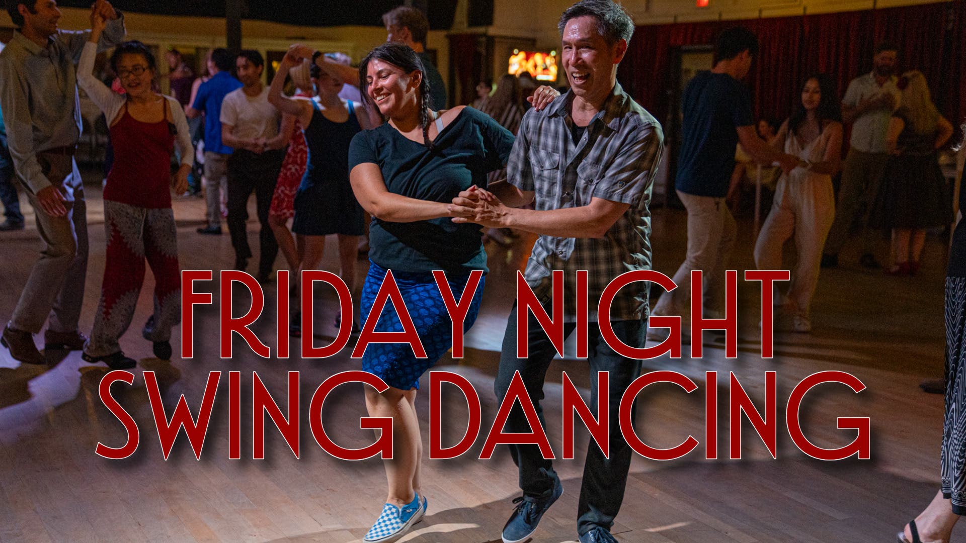 Friday Night Swing Dancing