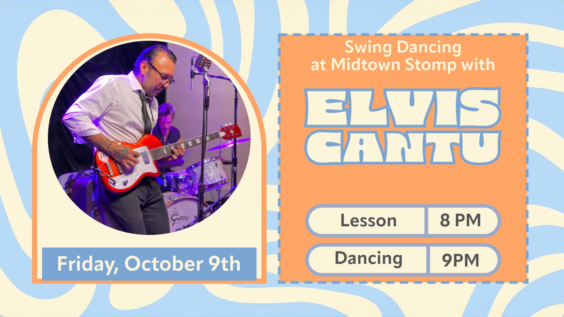 Live Music and Swing Dancing w/Elvis Cantu