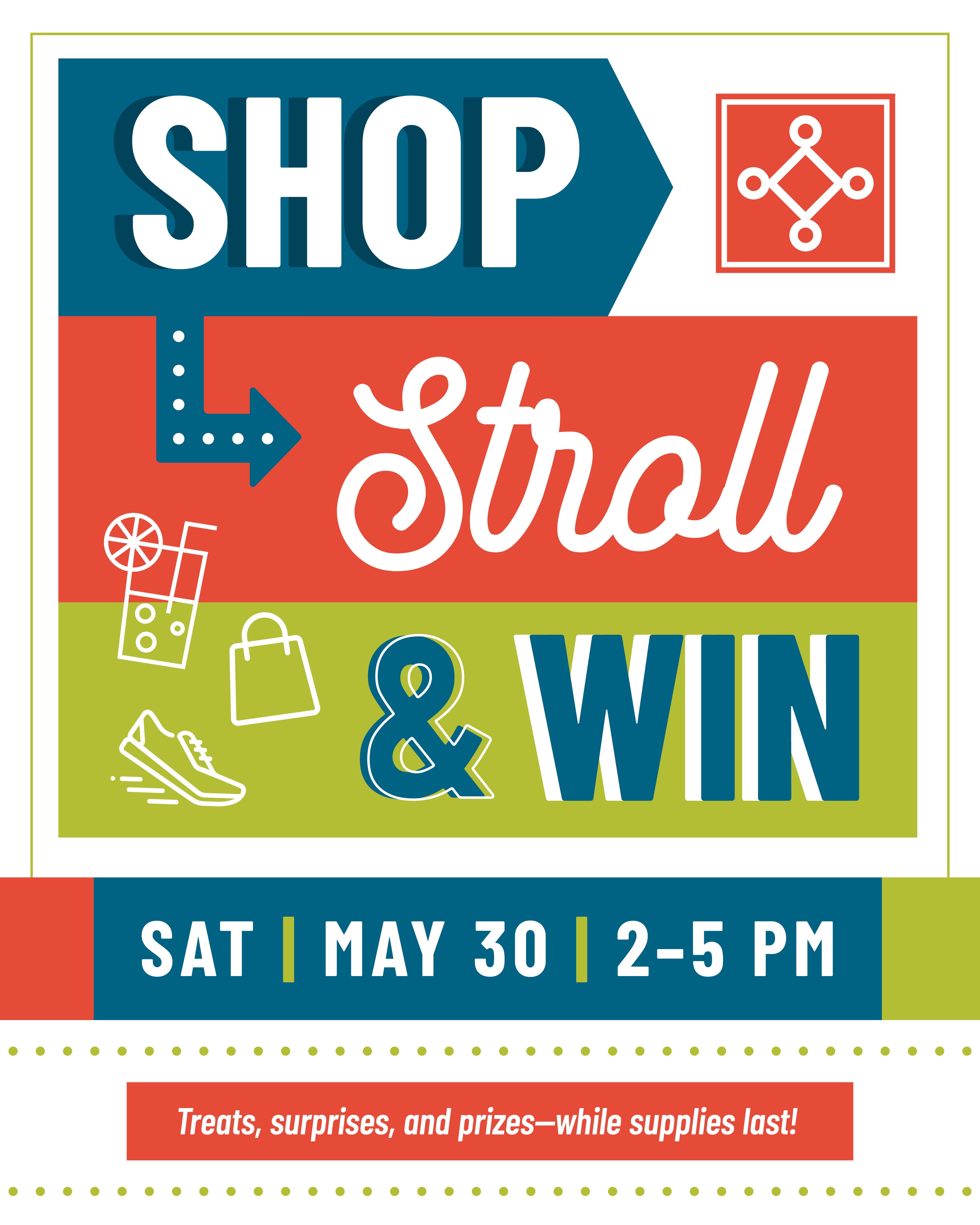 Shop, Stroll & Win