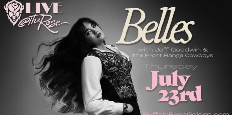 Live @ The Rose - Belles with Jeff Goodwin & the Front Range Cowboys