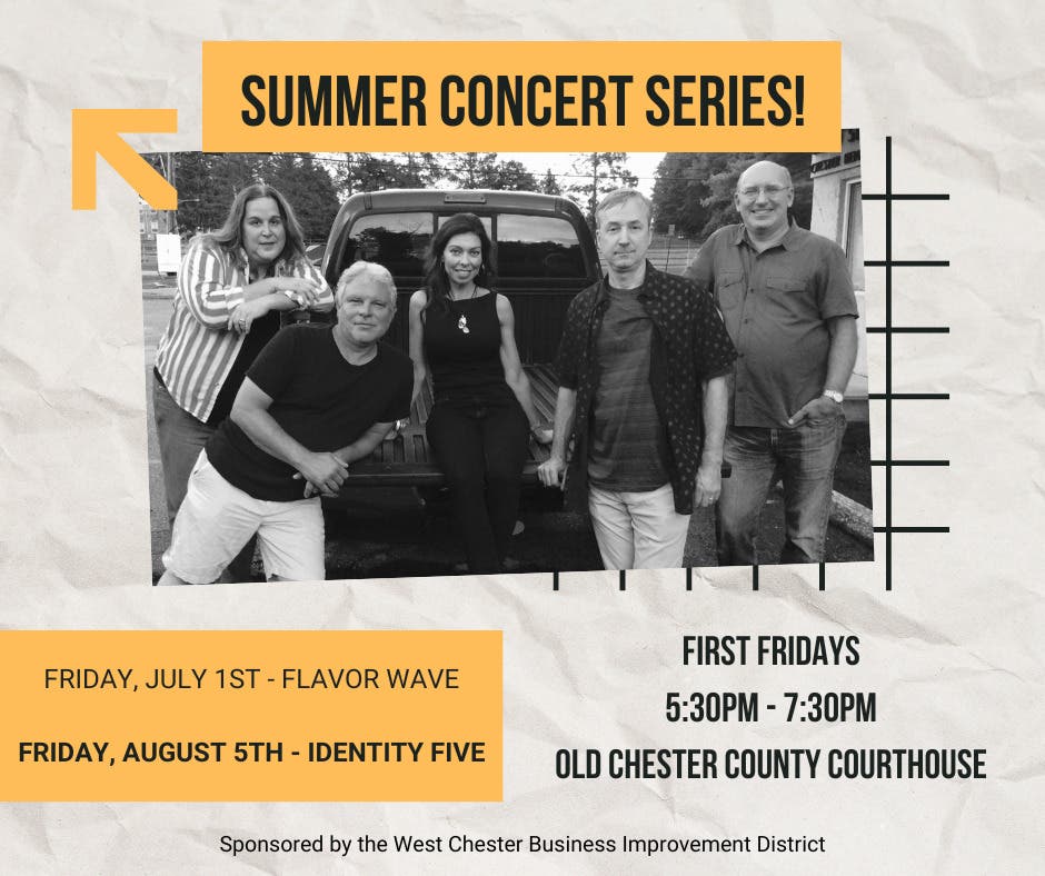 Aug 5 First Friday Event Identity Five West Chester PA Patch aug-5-first-friday-event-identity-five-west-chester-pa-patch