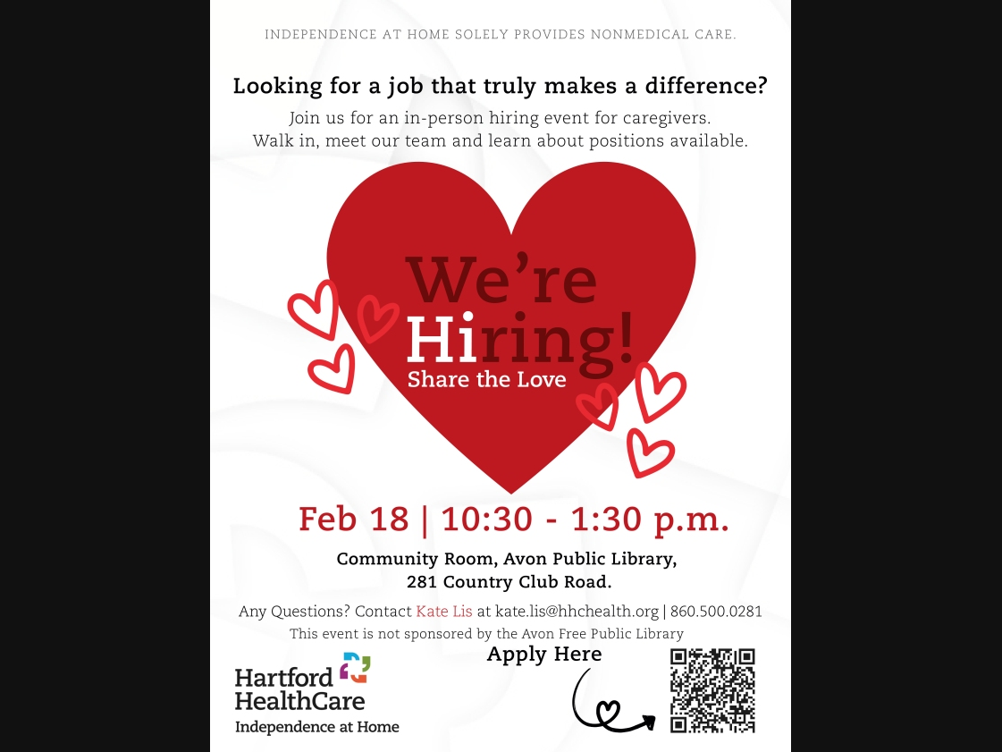 Hartford HealthCare will be at the Avon Free Public Library this week for a caregiver job fair.