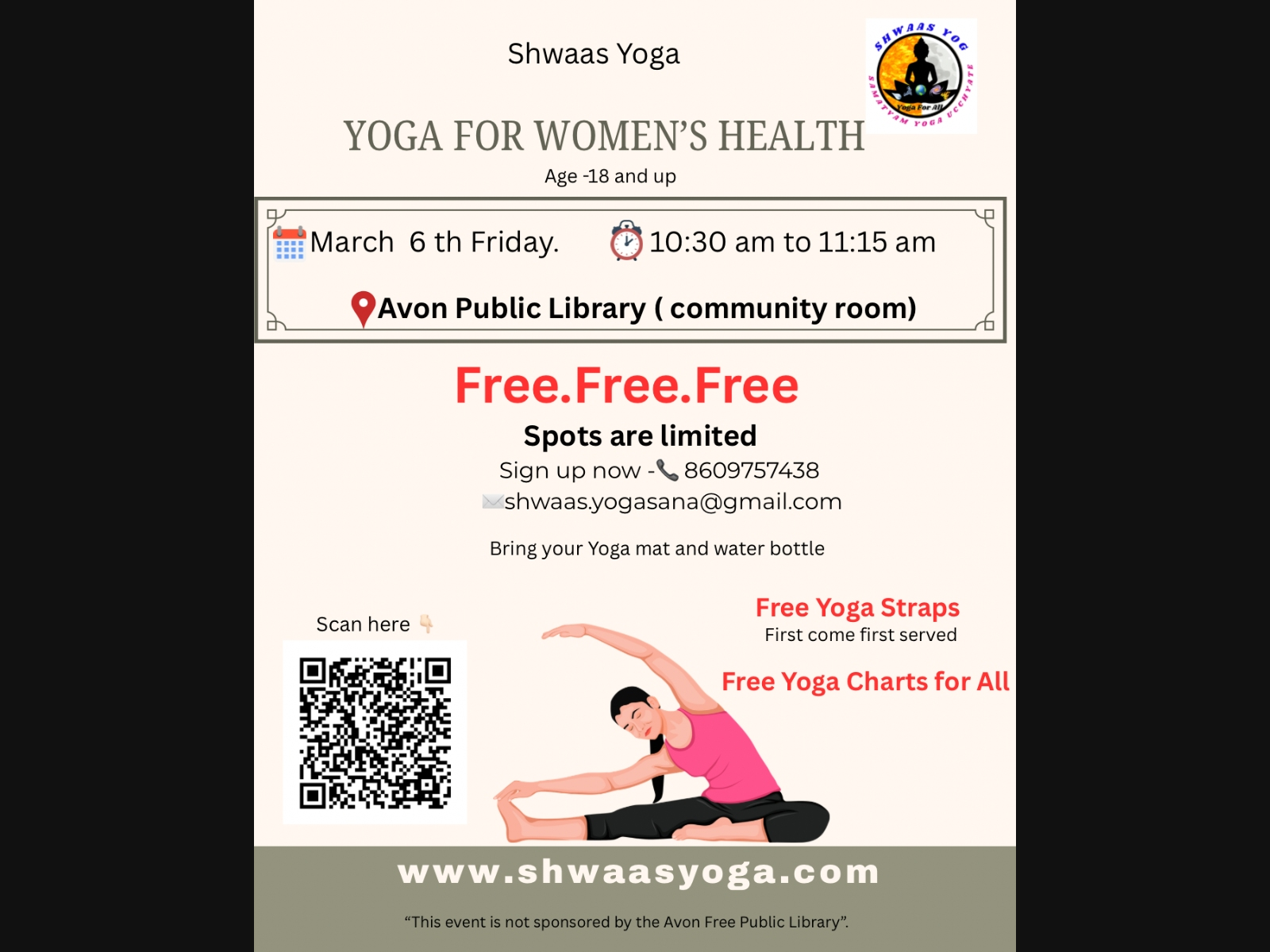 An Avon yoga studio is hosting a free class for women on Friday, March 6, at the Avon Free Public Library.