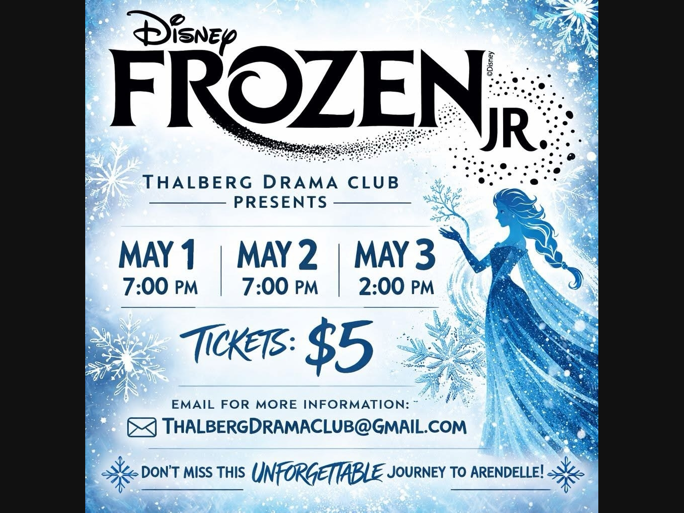 The Thalberg Elementary School PTO will present a student production of “Frozen Jr.” with three performances at Joseph A. DePaolo Middle School, May 1-3. Tickets on sale now.