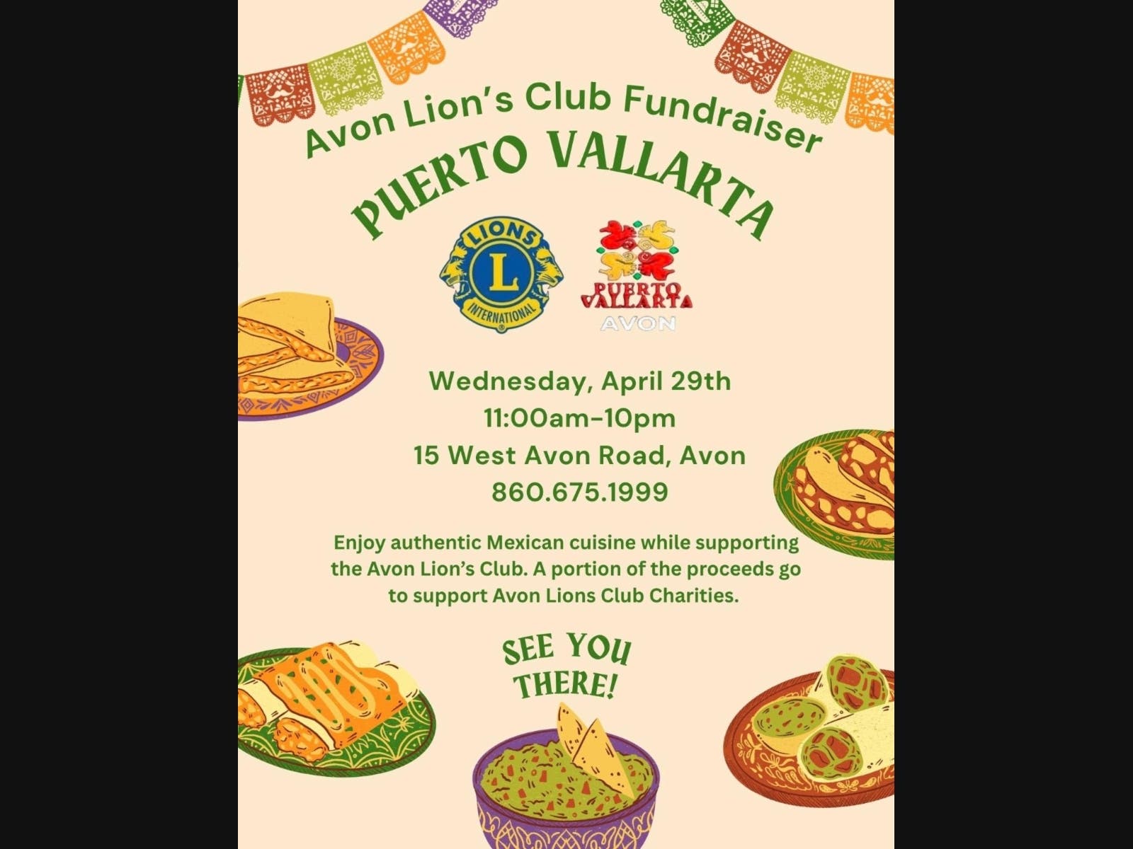 The Avon Lions Club will hold a daylong fundraiser on Wednesday, April 29, at Puerto Vallarta restaurant, with a portion of the proceeds supporting the club’s charitable activities.