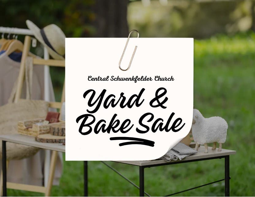 Central Schwenkfelder's Yard & Bake Sale