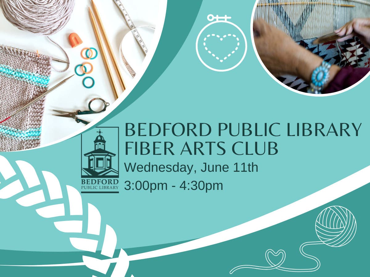 Bedford Public Library Fiber Arts Club