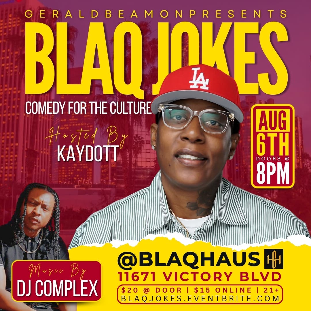 BLAQ JOKES: Comedy for the Culture