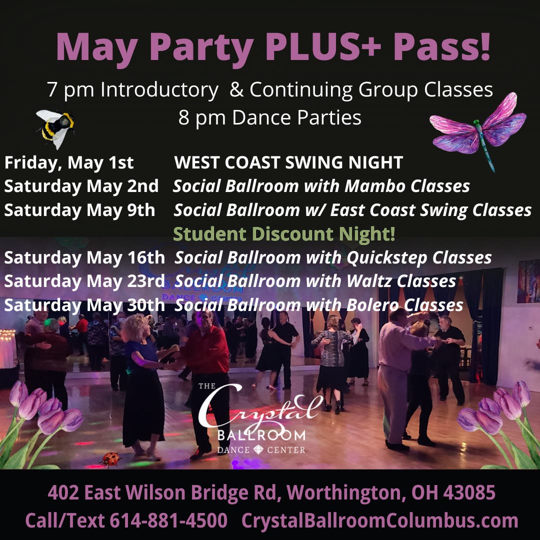 May Parties+ Weekly Ballroom Parties and Classes