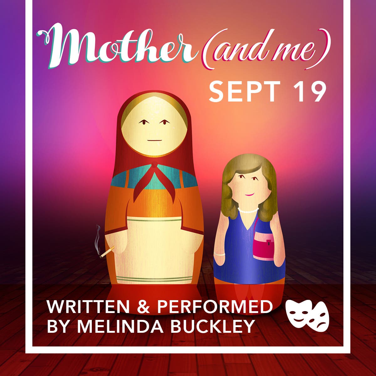 MOTHER (and me)