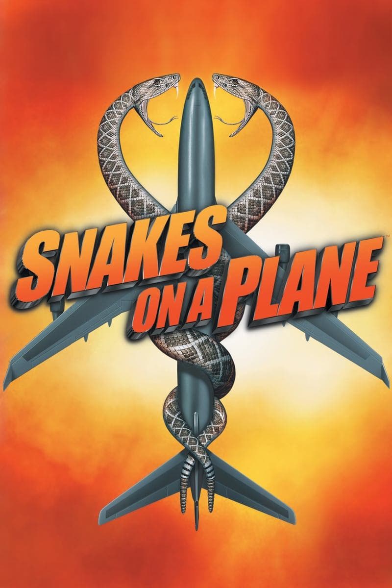 20th Anniversary: Snakes on a Plane (2006)