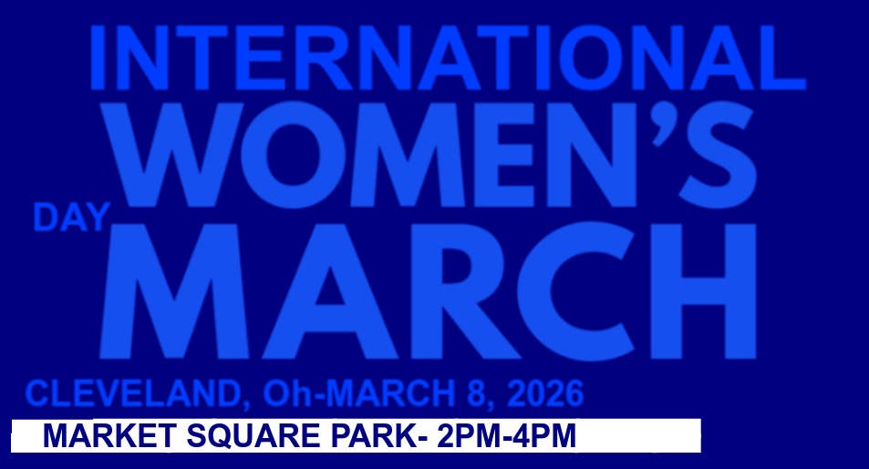 Activists to march on March 8, 2026 International Women's Day in Cleveland