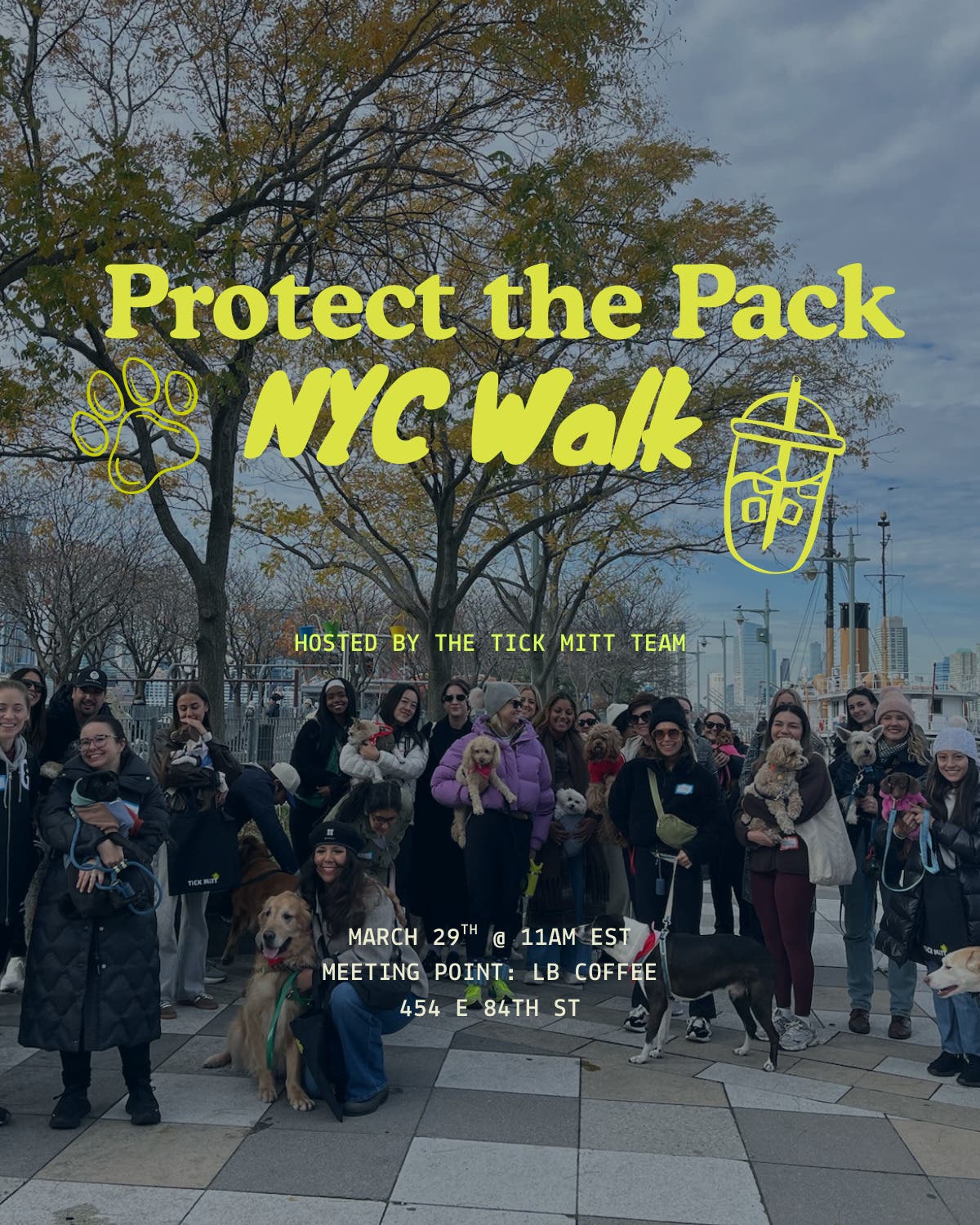 Protect the Pack NYC Dog Walk Hosted by TiCK MiTT