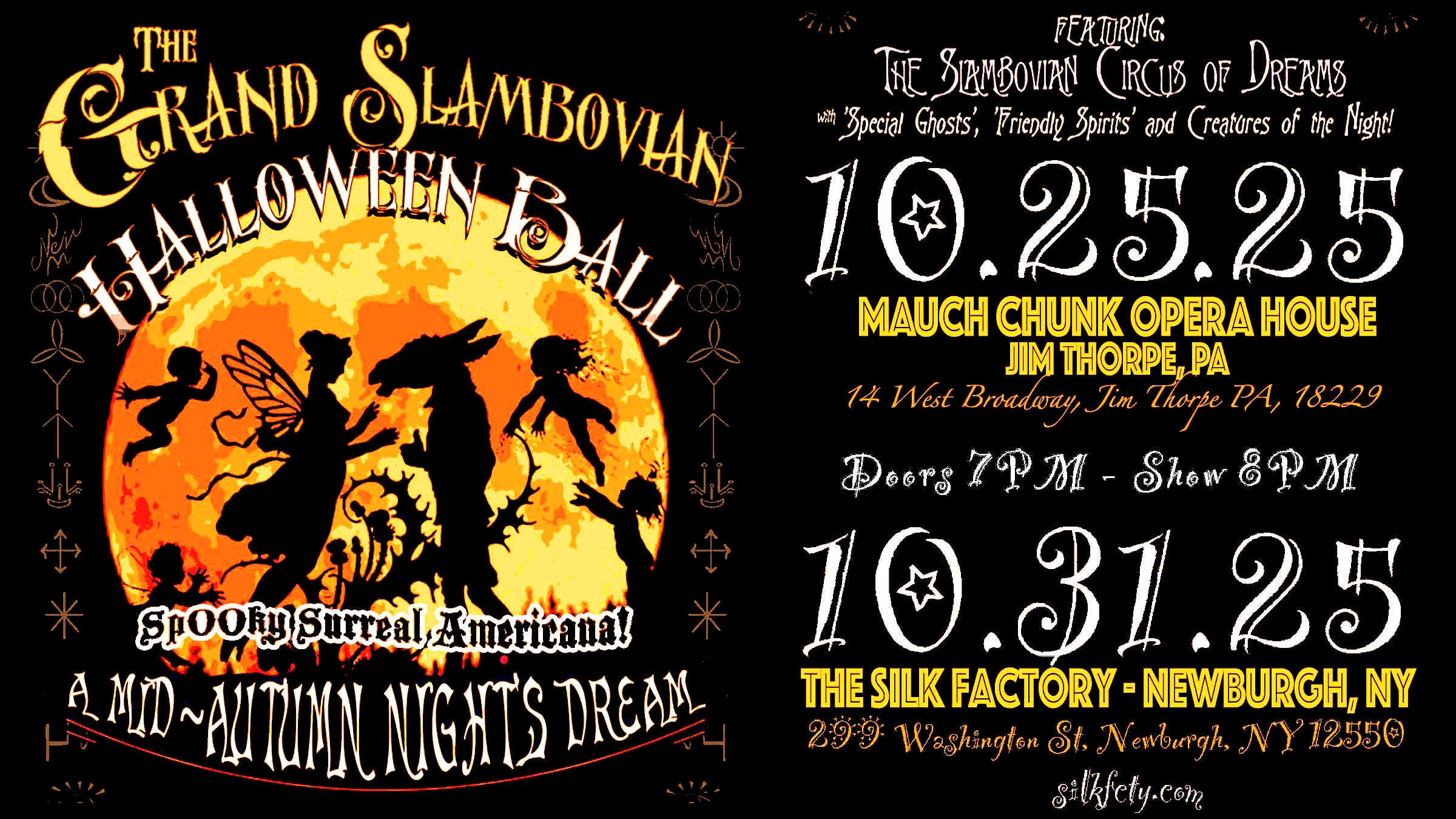 ‘A Mid-Autumn Night’s Dream’ Halloween - The Slambovian Circus of Dreams