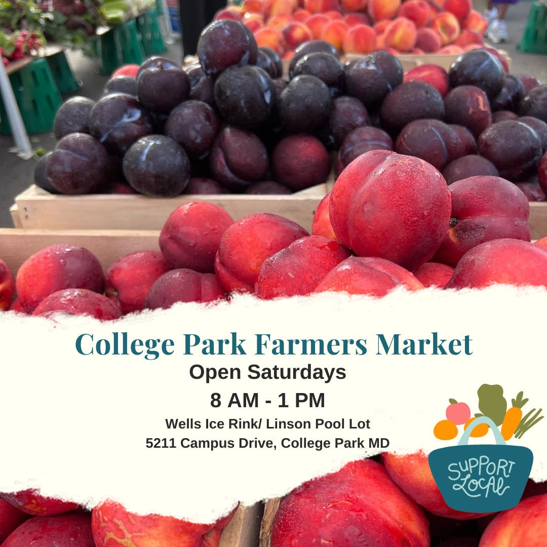 College Park Farmer's Market Saturday