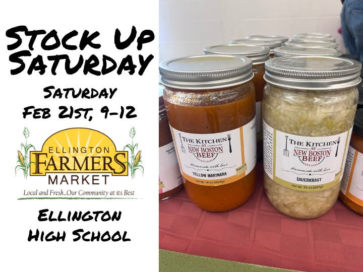 Stock Up Saturday - Final Ellington Winter Farmers Market