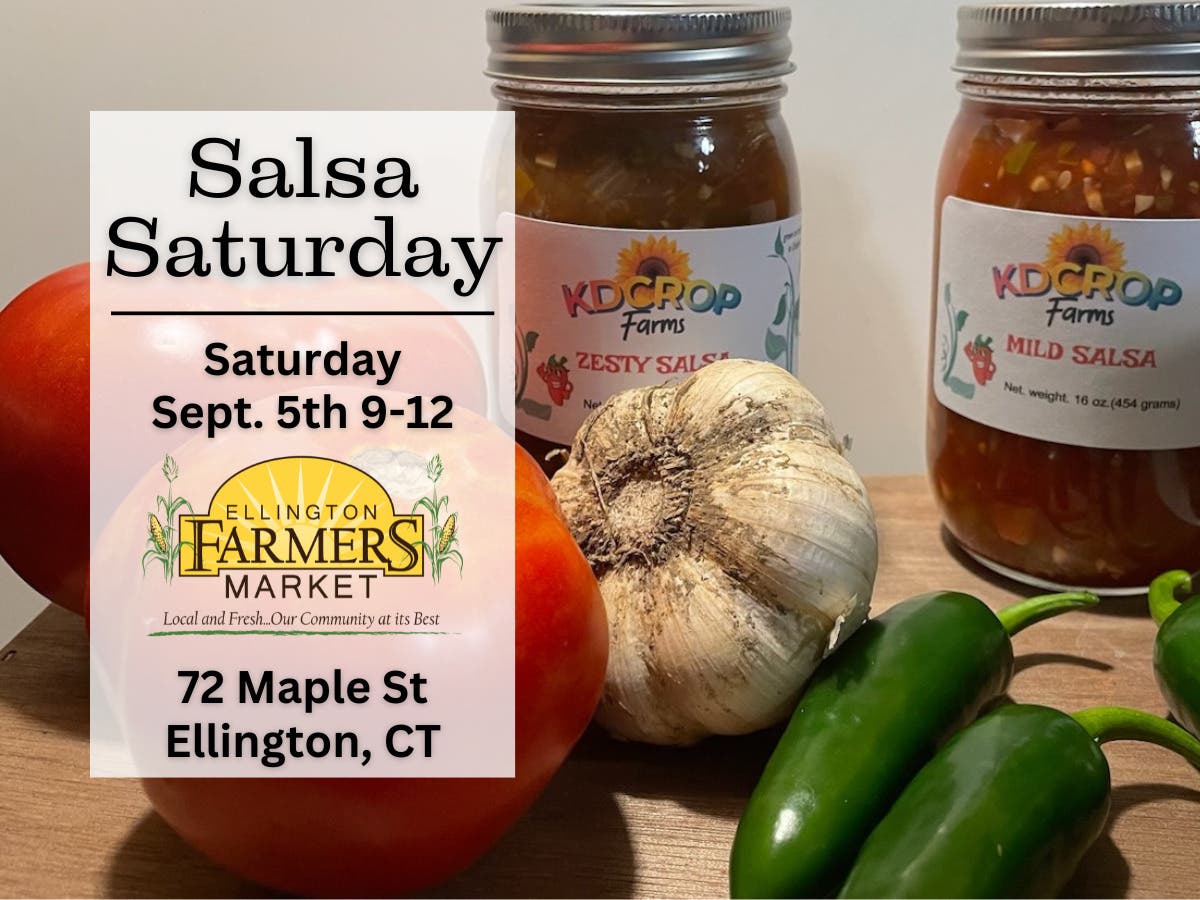 Salsa Saturday at the Ellington Farmers Market