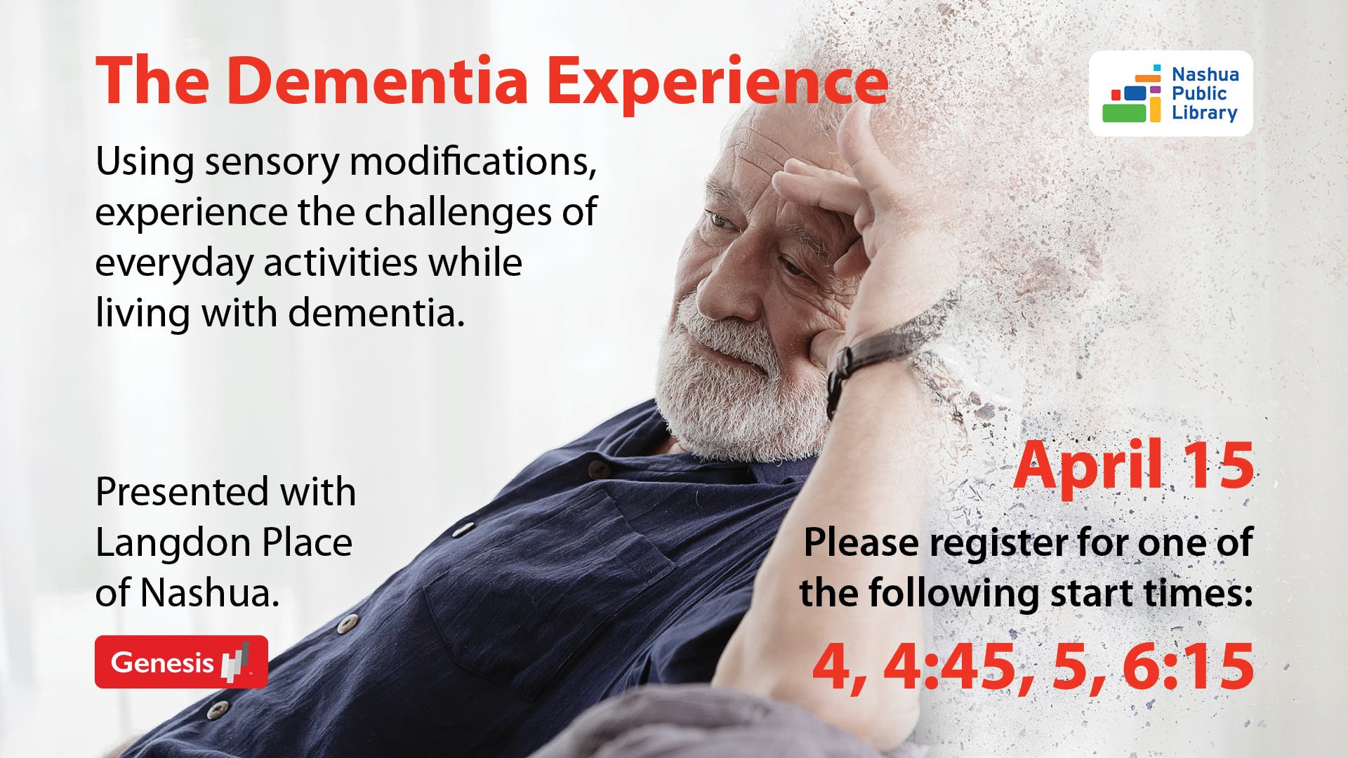 Apr 15 | The Dementia Experience | Nashua, NH Patch