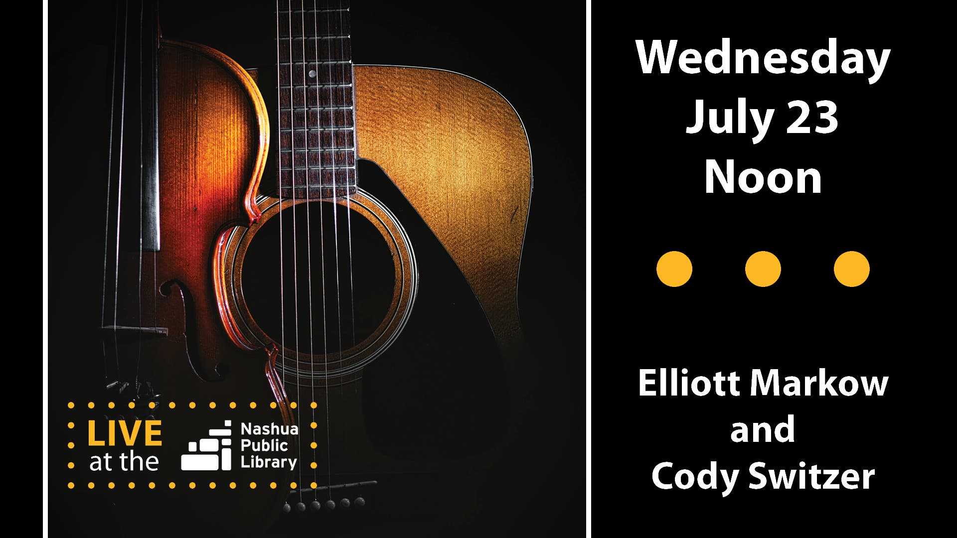 Live at the Library! Elliott Markow and Cody Switzer