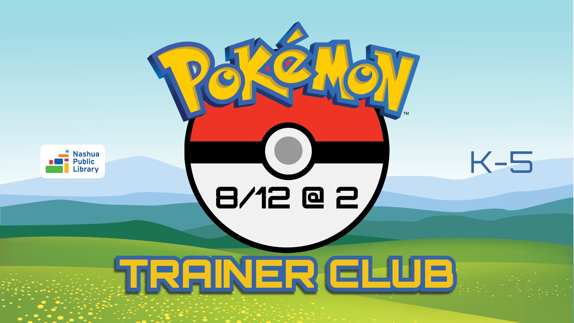 K-5: Pokémon Trainer Club