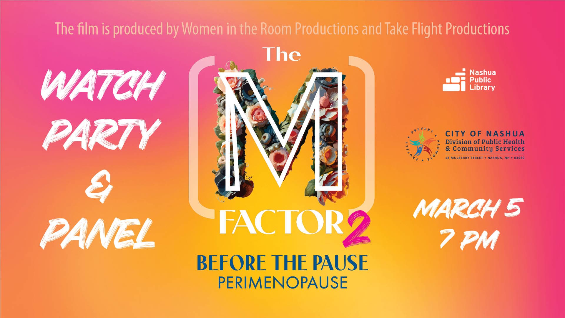 Watch Party and Panel: "The M Factor 2: Before The Pause (Perimenopause)" - CANCELED