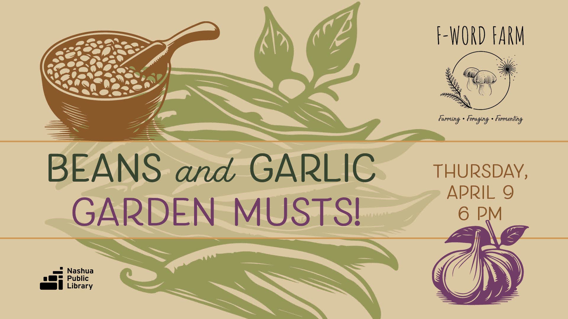 Beans and Garlic - Garden Musts