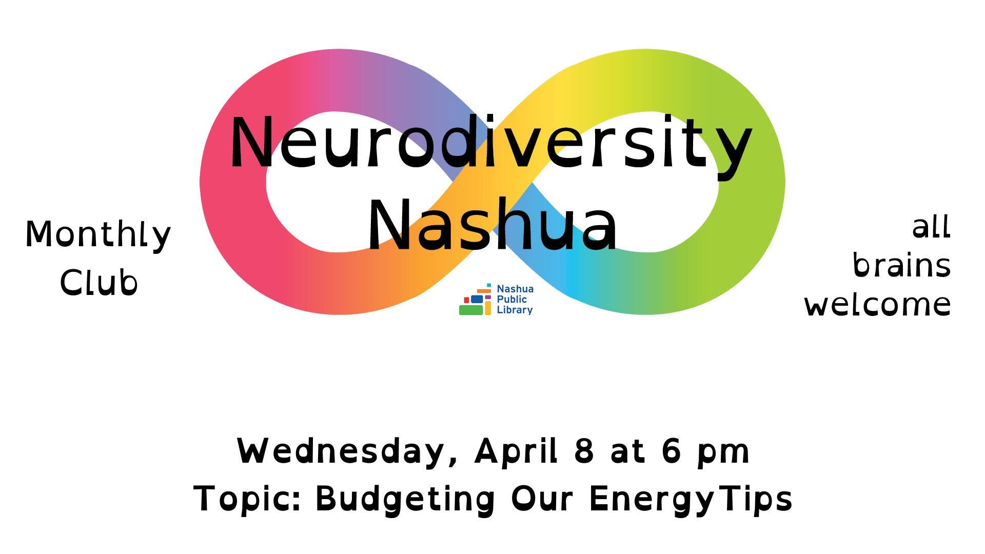 Neurodiversity Nashua: Budgeting Our Energy Tips