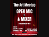 Sept 12 - The Art Meetup NYC Open Mic & Mixer at Lincoln Center