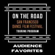 Jun 23 | SF Dance Film Festival - Audience Favorites Reel | Healdsburg, CA  Patch
