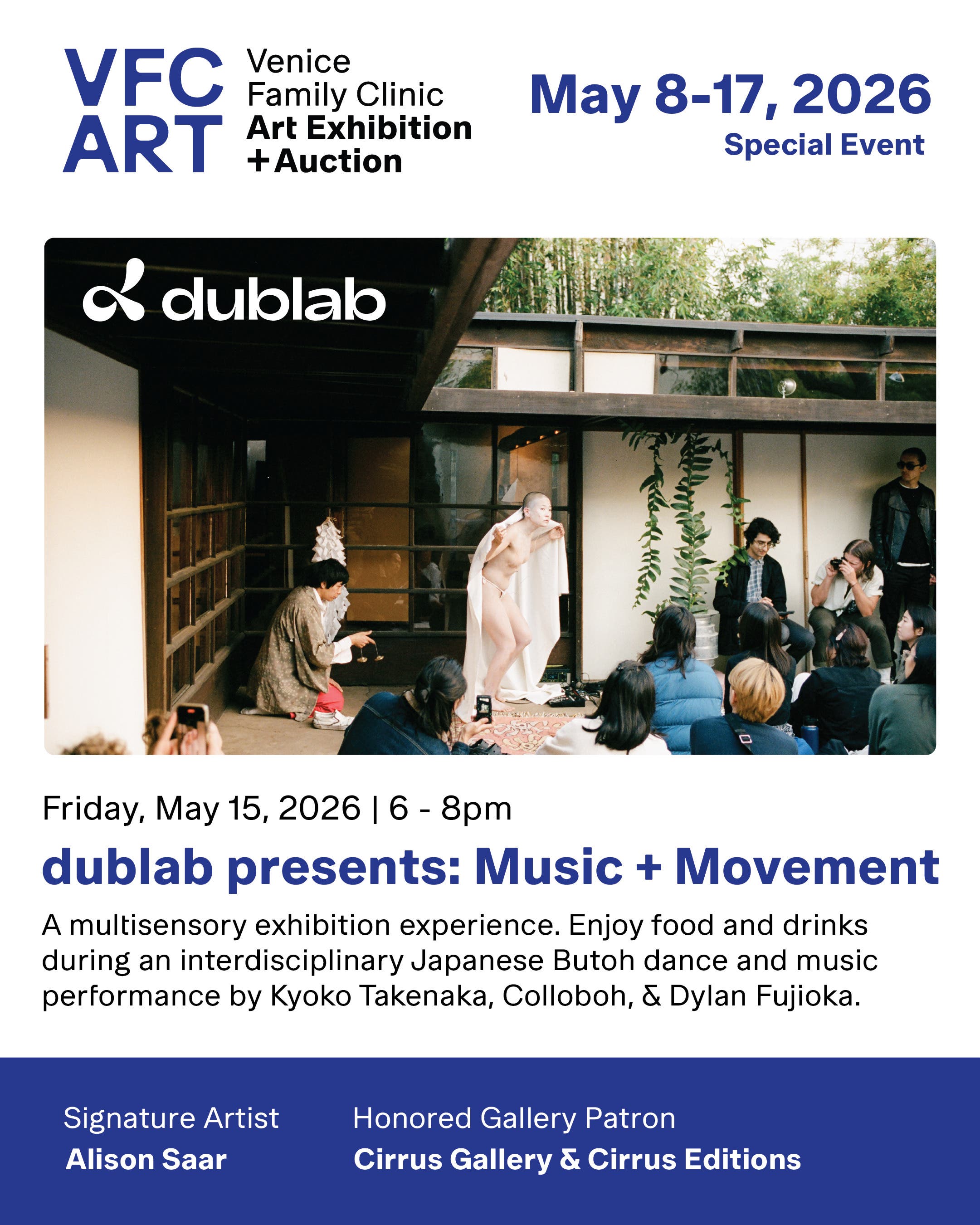 Venice Family Clinic’s Art Exhibition + Auction - DUBLAB PRESENTS: MUSIC + MOVEMENT