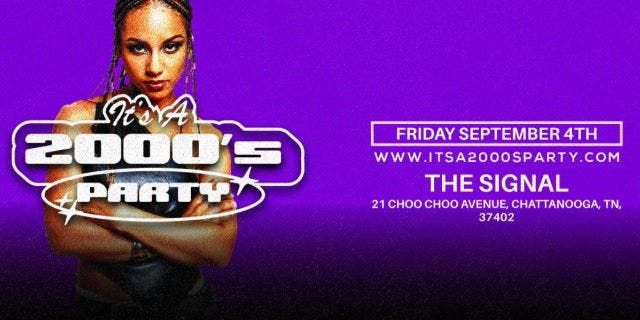 It's A 2000s Party: Chattanooga