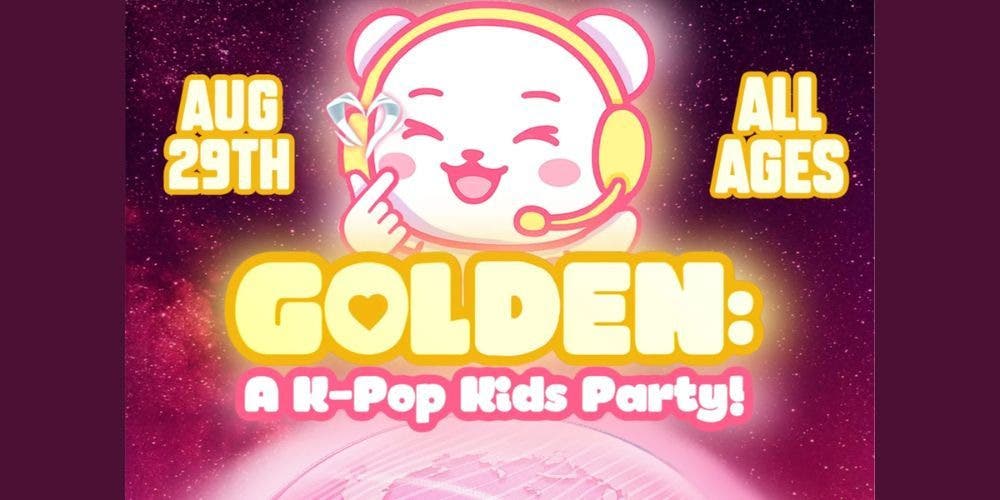 GOLDEN: A K-Pop Kids Party!