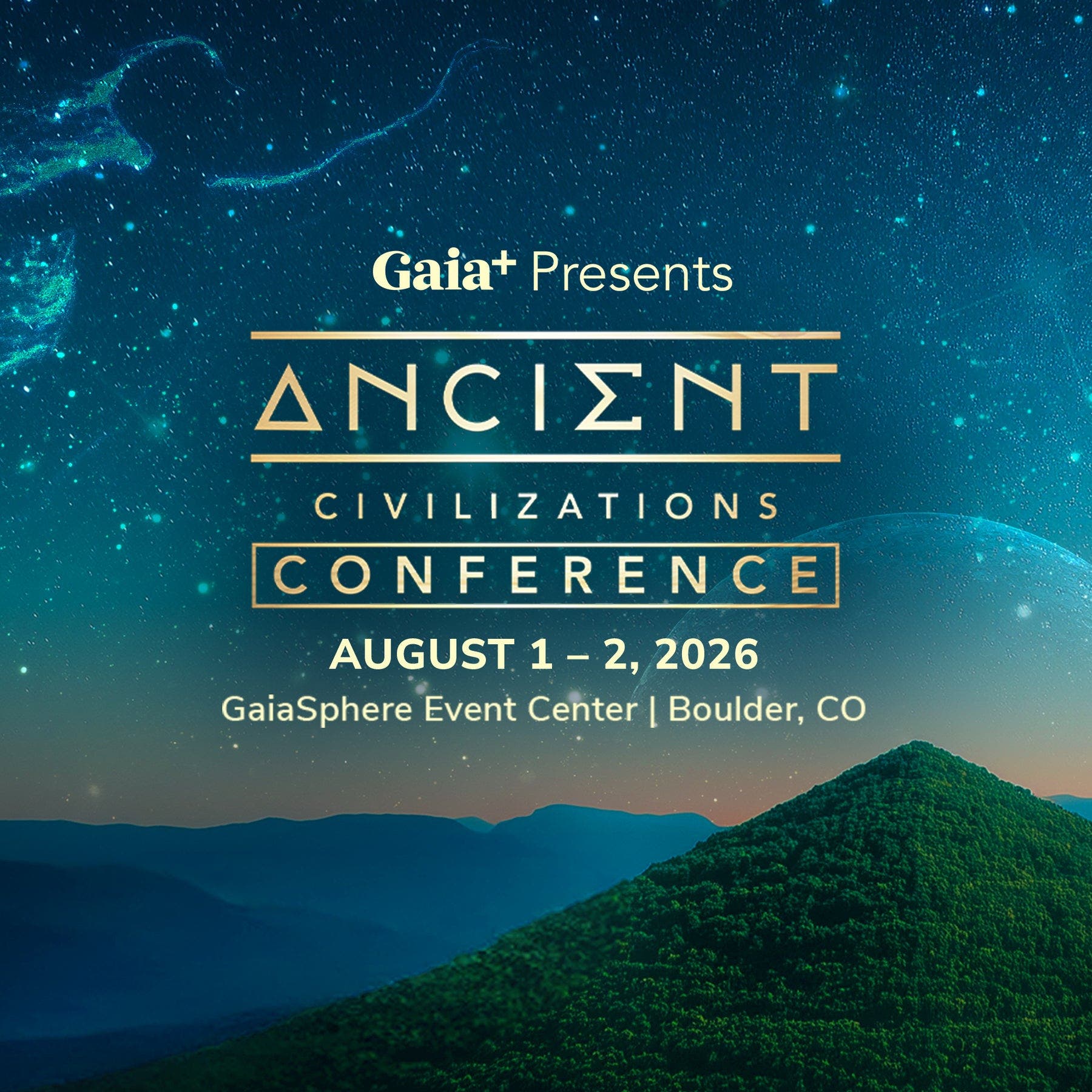 Gaia’s 5th Annual Ancient Civilizations Conference