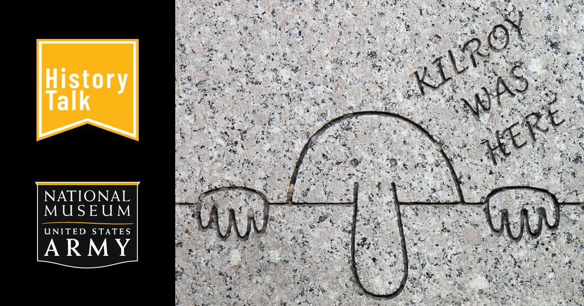 History Talk - Battle Marks: Soldier Graffiti and the U.S. Army