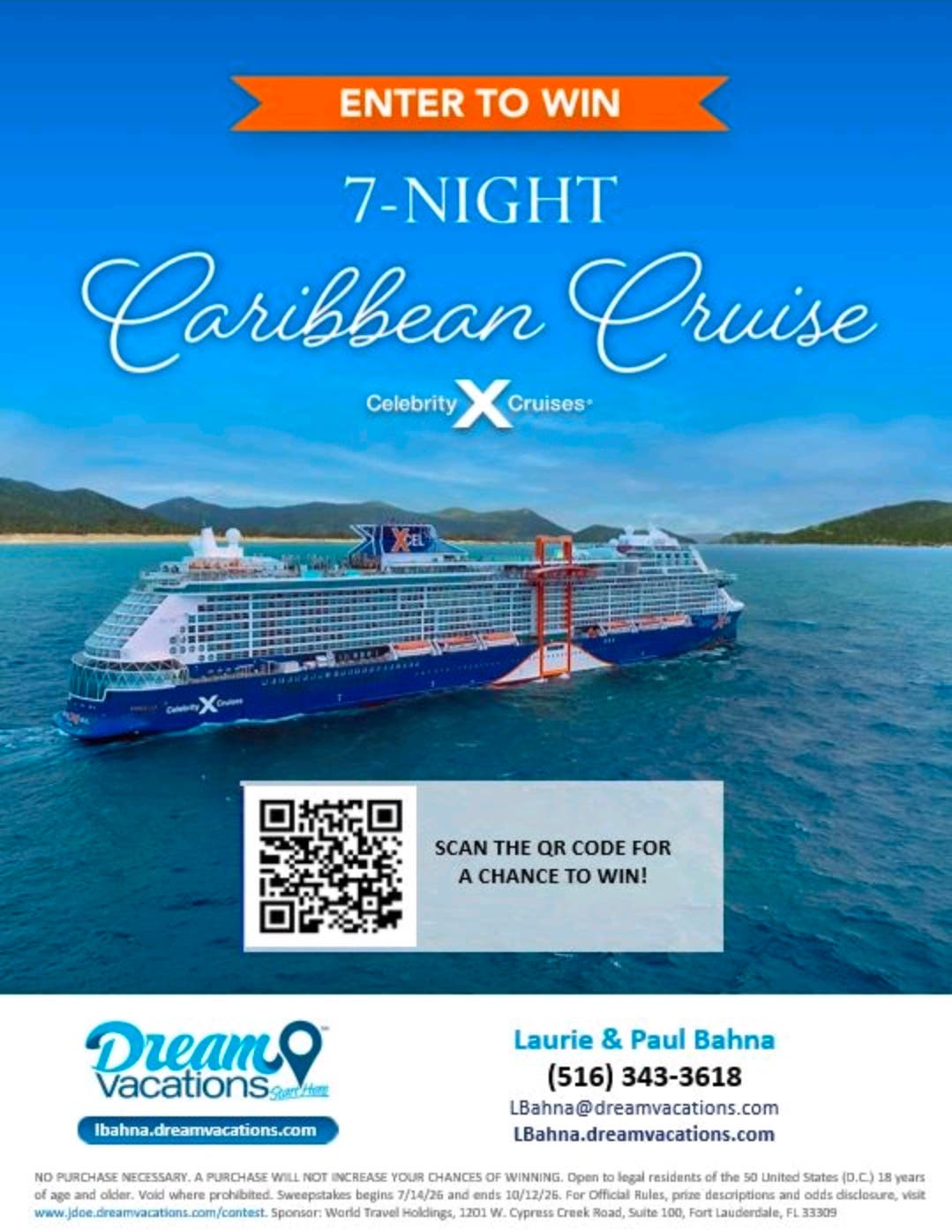 Enter to win Celebrity 7 night Cruise