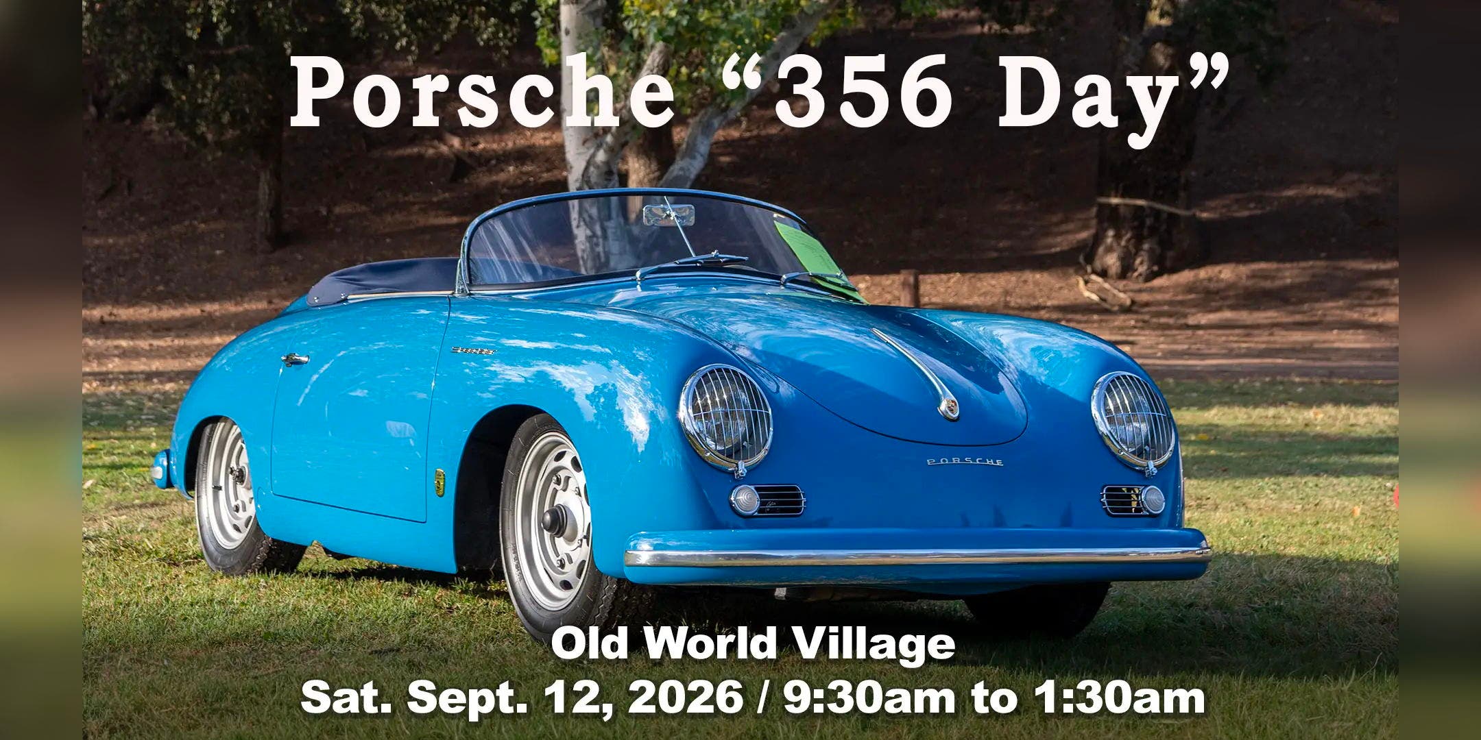 Porsche “356 Day” Car Show at Old World Village