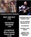 Tigerman Events Presents: Milf and Dilf, Decoster Universe, Lip Service (Elvis Costello tribute)